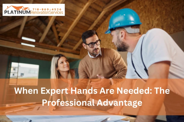 When Expert Hands Are Needed The Professional Advantage